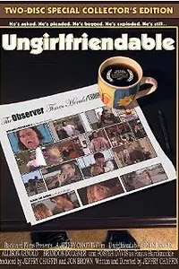 Постер к фильму «Ungirlfriendable (2008)»
