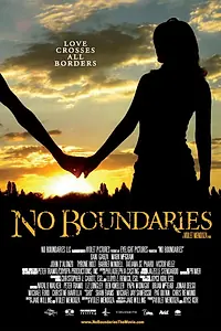 Постер к фильму «No Boundaries (2009)»