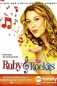 Постер к сериалу «Ruby & the Rockits (2009)»