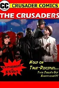 Постер к фильму «The Crusaders #357: Experiment in Evil! (2008)»