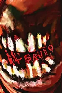 Постер к фильму «Il Bruto (2008)»