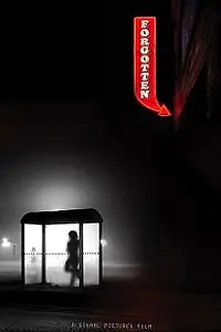 Постер к фильму «Forgotten (2008)»