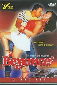 Главный постер фильма «Beyonce: The President's Daughter (2006)»