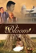 Постер к фильму «Bloom (2011)»