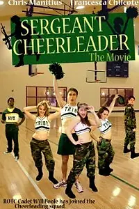 Постер к фильму «Sergeant Cheerleader (2009)»