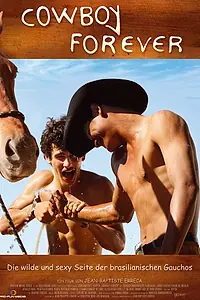 Постер к фильму «Ковбой навсегда (2006)»