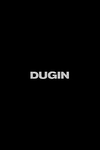Постер к фильму «DUGIN (2020)»
