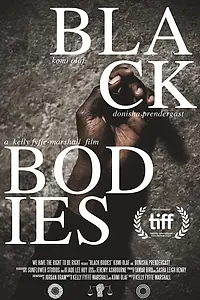 Главный постер фильма «Black Bodies (2020)»
