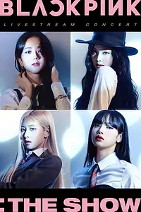 Главный постер фильма «Blackpink: the Show (2021)»