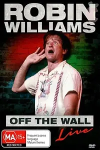 Главный постер фильма «Робин Уильямс: Off the Wall (1978)»