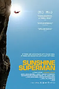 Главный постер фильма «Sunshine Superman (2014)»