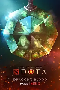 Постер к мультсериалу «DOTA: Кровь дракона (2021)»