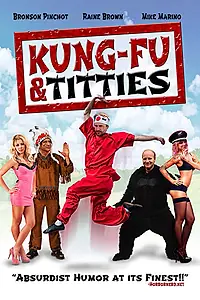 Постер к фильму «Kung Fu and Titties (2013)»