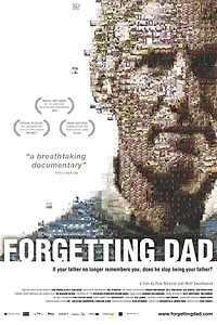 Постер к фильму «Forgetting Dad (2008)»