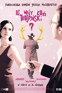 Главный постер фильма «Сколько весит троянский конь? (2008)»