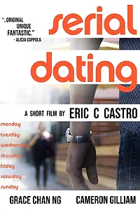 Главный постер фильма «Serial Dating (2021)»