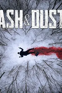 Главный постер фильма «Пепел и пыль (2022)»