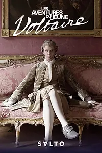 Главный постер сериала «Приключения молодого Вольтера (2021)»