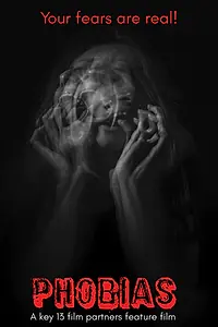 Постер к фильму «Phobias»