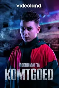 Постер к сериалу «Mocro Maffia: Komtgoed (2021)»