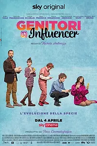 Постер к фильму «Genitori vs Influencer (2021)»