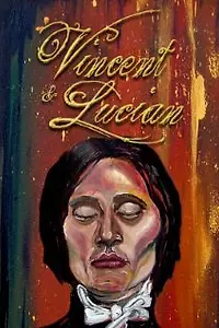 Постер к фильму «Vincent & Lucian (2008)»