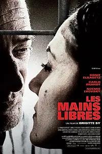 Постер к фильму «Свободные руки (2010)»
