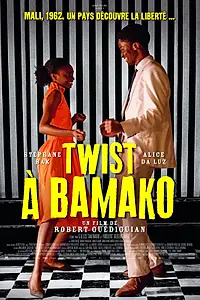 Главный постер фильма «Твист в Бамако (2021)»