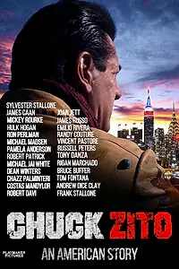 Главный постер фильма «Chuck Zito: An American Story (2024)»