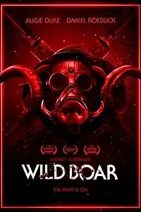 Постер к фильму «Wild Boar (2019)»