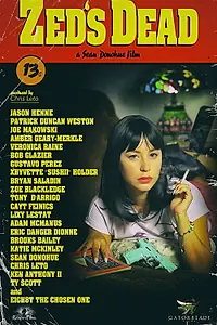 Главный постер фильма «Zed's Dead (2021)»