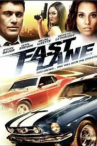 Постер к фильму «Fast Lane (2010)»