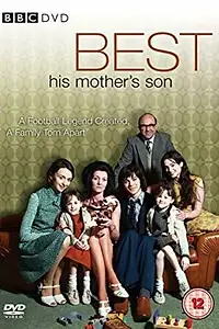 Главный постер фильма «Best: His Mother's Son (2009)»