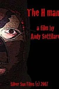 Главный постер фильма «The H Man (2007)»