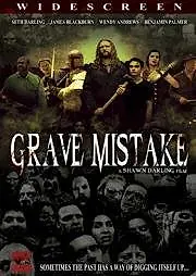 Постер к фильму «Grave Mistake (2008)»