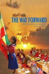 Постер к фильму «The Way Forward (2008)»