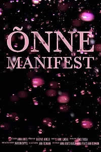 Постер к фильму «Õnne manifest (2014)»