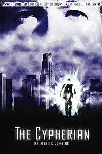 Постер к фильму «The Cypherian (2009)»