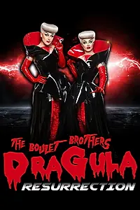 Постер к фильму «The Boulet Brothers' Dragula: Resurrection (2020)»