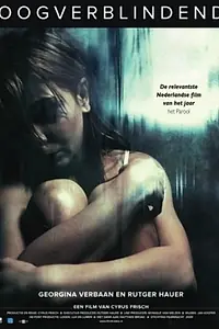 Постер к фильму «Oogverblindend (2009)»