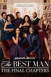 Главный постер сериала «The Best Man: The Final Chapters (2022)»