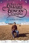 Постер к фильму «The Rock 'n' Roll Dreams of Duncan Christopher (2010)»