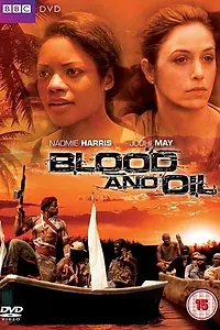 Главный постер фильма «Кровь и нефть (2010)»