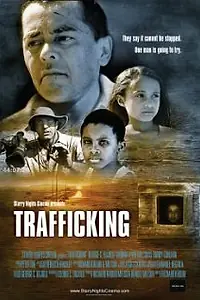 Постер к фильму «Trafficking (2009)»