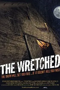Постер к фильму «The Wretched (2008)»