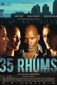 Главный постер фильма «35 стопок рома (2008)»