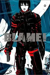 Постер к аниме «Блейм! (2003)»