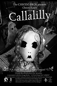 Постер к фильму «Callalilly (2007)»