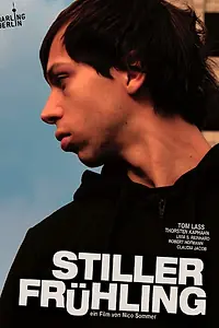 Постер к фильму «Stiller Frühling (2008)»