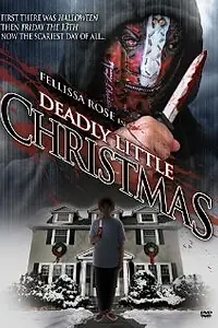 Главный постер фильма «Deadly Little Christmas (2009)»